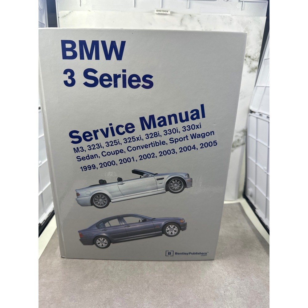 BMW 3 Series E46 Service Manual 1999-2005 Bentley Publishers M3 323i 325i 330i